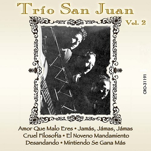 Inolvidables del Trio San Juan, Vol. 2 Trío San Juan