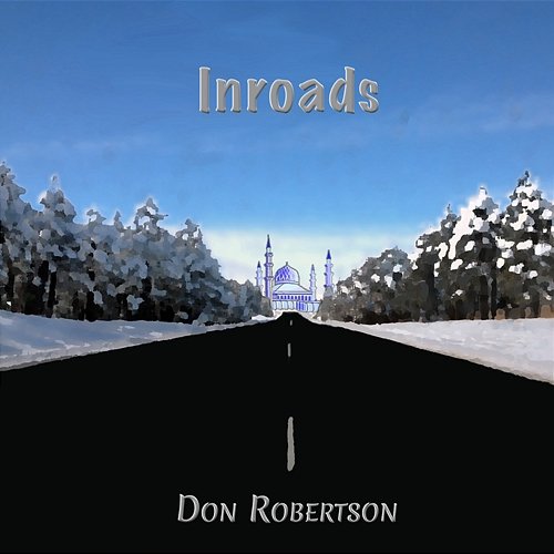 Inroads Don Robertson