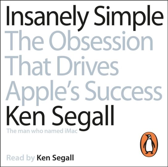Insanely Simple Segall Ken