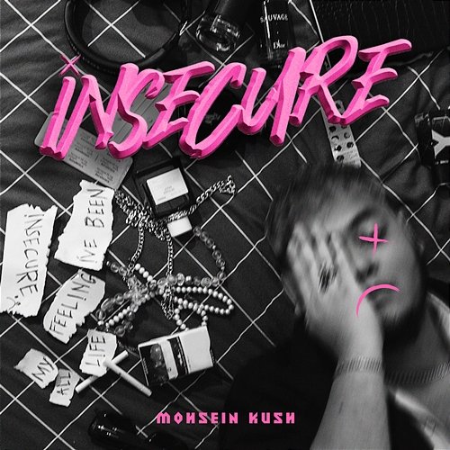 Insecure Mohsein Kush