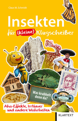 Insekten für (kleine) Klugscheißer Klartext-Verlagsges.