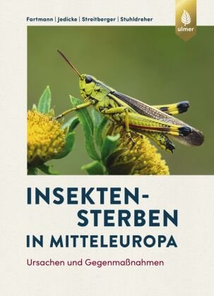 Insektensterben in Mitteleuropa Verlag Eugen Ulmer