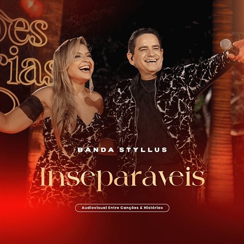 Inseparáveis Banda Styllus