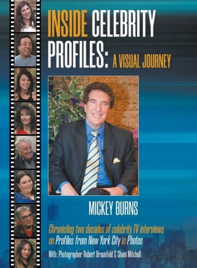 Inside Celebrity Profiles: A Visual Journey Mickey Burns