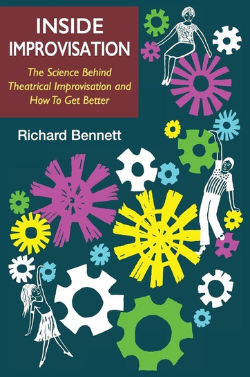 Inside Improvisation Bennett Richard