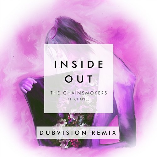 Inside Out The Chainsmokers feat. Charlee