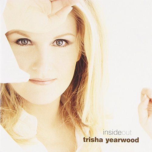 Inside Out Yearwood Trisha