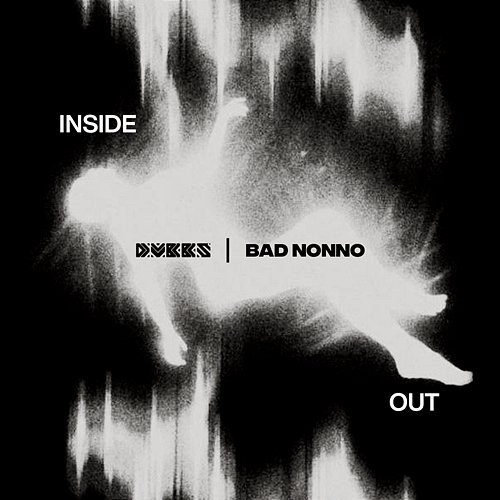 Inside Out DVBBS & Bad Nonno
