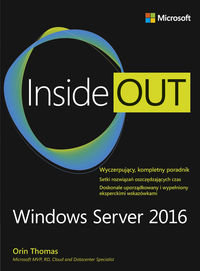 Inside Out. Windows Server 2016 Orin Thomas