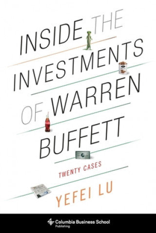Inside the Investments of Warren Buffett Lu Yefei