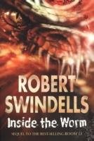Inside The Worm Swindells Robert