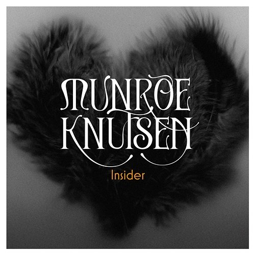Insider Munroe, Knutsen