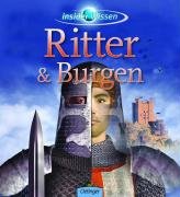 insider Wissen - Ritter und Burgen Dixon Philip
