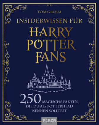 Insiderwissen für Harry Potter Fans Heel Verlag