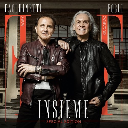 Insieme (Special Edition) Roby Facchinetti e Riccardo Fogli