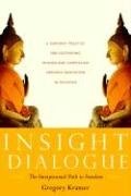Insight Dialogue Kramer Gregory