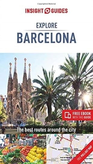 Insight Guides Explore Barcelona (Travel Guide with Free eBook) Opracowanie zbiorowe