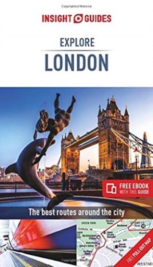 Insight Guides Explore London (Travel Guide with Free eBook) Opracowanie zbiorowe