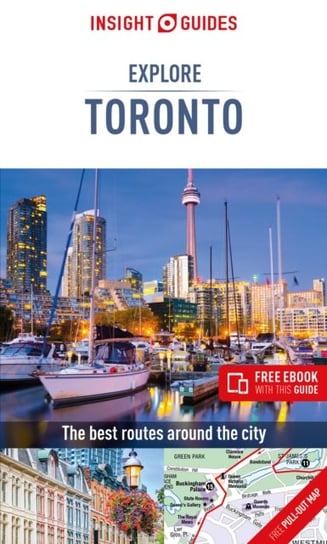 Insight Guides Explore Toronto (Travel Guide with Free eBook) Opracowanie zbiorowe
