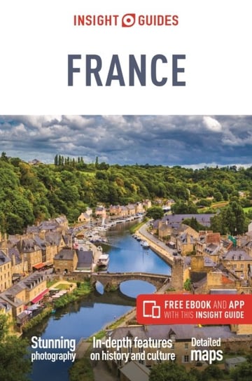 Insight Guides France (Travel Guide with Free eBook) Opracowanie zbiorowe