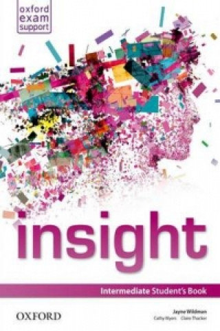 Insight. Intermediate. Student Book Widman Jayne