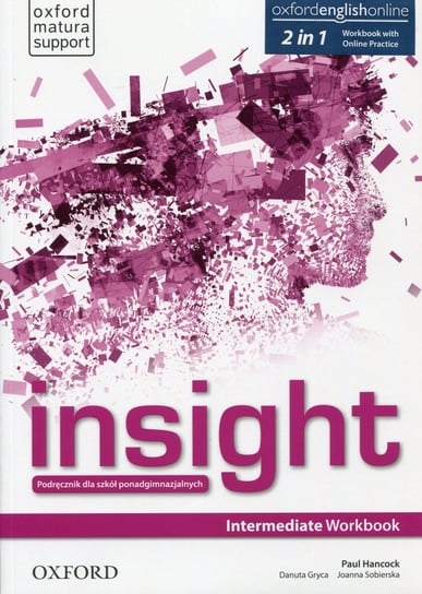 Insight. Intermediate. Workbook. Klasa 1. Szkoła ponadgimnazjalna Wildman Jayne, Beddall Fiona