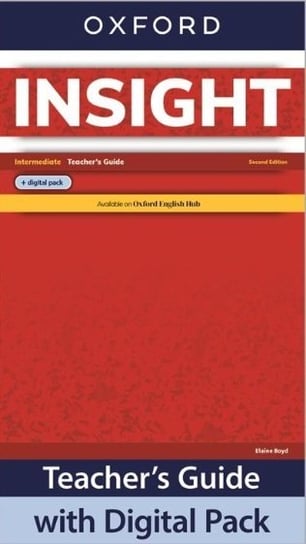 Insight Second Edition. Intermediate. Teacher's Guide + Digital Pack Boyd Elaine