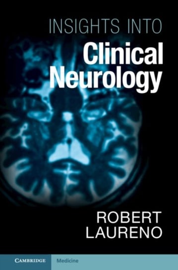 Insights into Clinical Neurology Opracowanie zbiorowe
