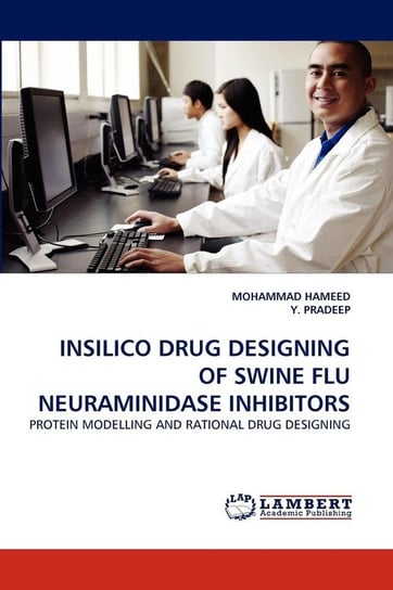 Insilico Drug Designing Of Swine Flu Neuraminidase Inhibitors HAMEED MOHAMMAD