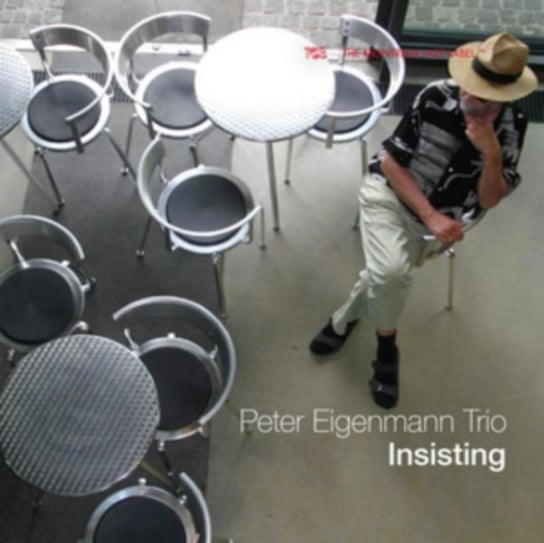 Insisting Peter Eigenmann Trio