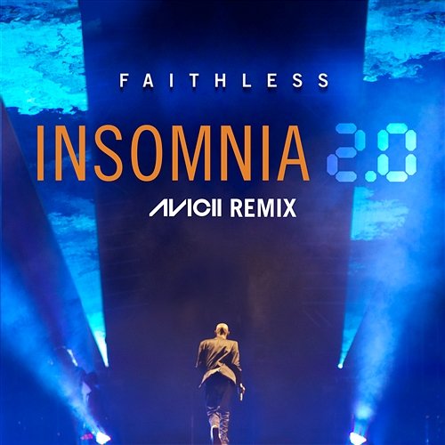 Insomnia 2.0 (Avicii Remix) [Radio Edit] Faithless