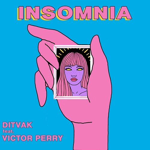 Insomnia DITVAK feat. Victor Perry
