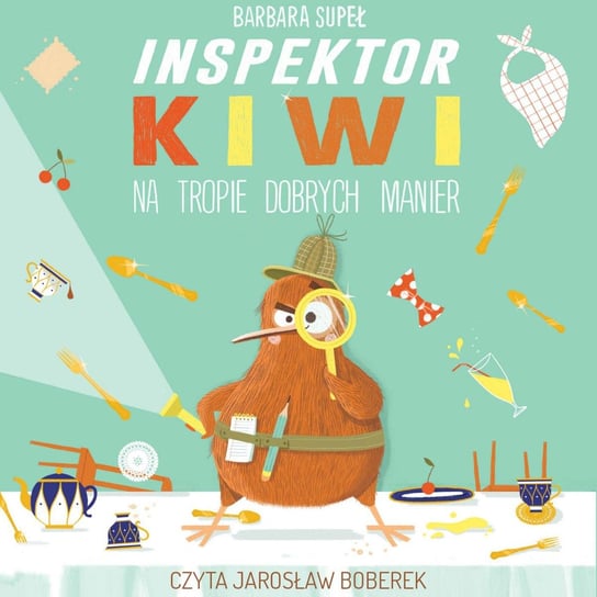 Inspektor Kiwi na tropie dobrych manier - audiobook Supeł Barbara