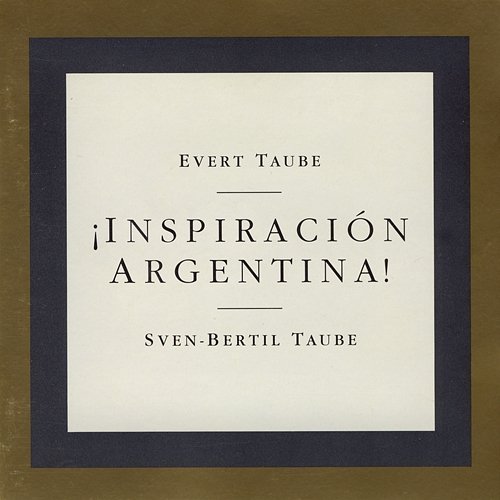 Inspiracion Argentina Sven-Bertil Taube