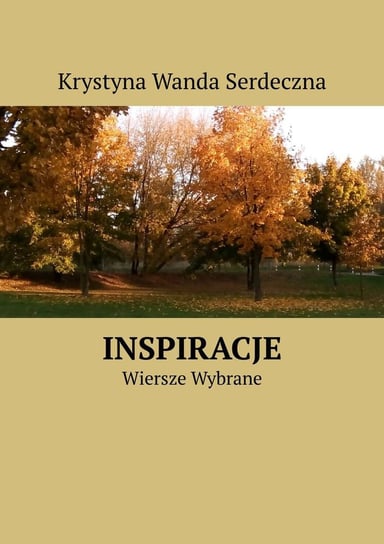 Inspiracje Serdeczna Krystyna Wanda