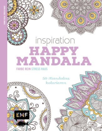 Inspiration Happy Mandala Fischer Michael Edition, Edition Michael Fischer / Emf Verlag