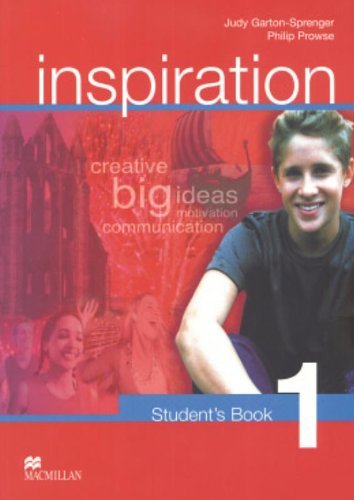 Inspiration - Student Book 1 - CEF A1 / A2 Garton-Sprenger Judy