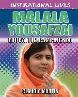 Inspirational Lives: Malala Yousafzai Martin Claudia