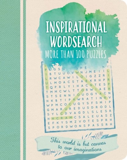 Inspirational Wordsearch: More Than 100 Puzzles Eric Saunders