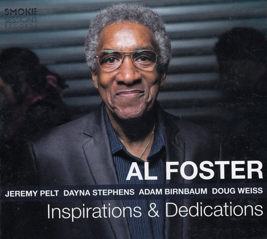 Inspirations & Dedications Al Foster