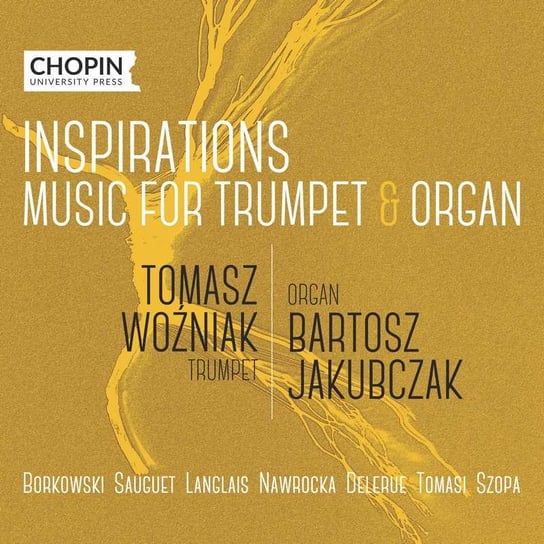 Inspirations. Music for Trumpet & Organ Woźniak Tomasz, Jakubczak Bartosz