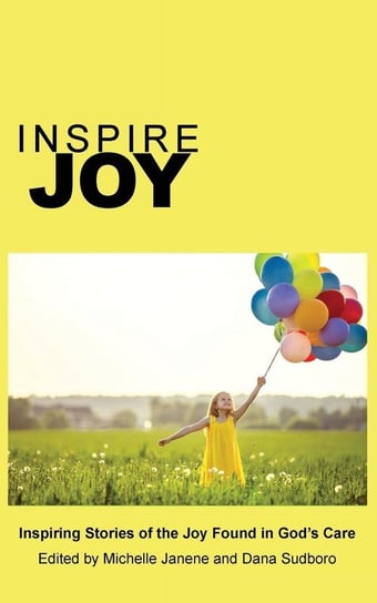 Inspire Joy Inspire Christian Writers