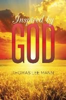 Inspired by God Mann Thomas Lee