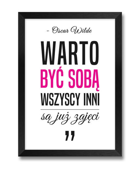 Inspirująca ramka na ścianę do sypialni z napisem bądź sobą cytat Oscar Wilde różowy akcent czarna rama 23,5x32 cm iWALL studio