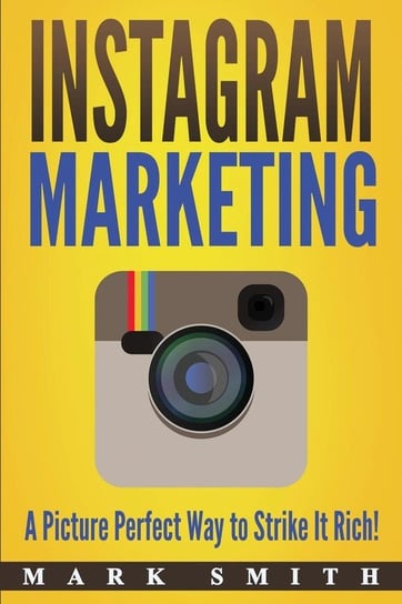 Instagram Marketing Smith Mark