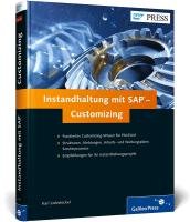Instandhaltung mit SAP - Customizing Liebstuckel Karl