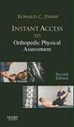 Instant Access to Orthopedic Physical Assessment Evans Ronald C.