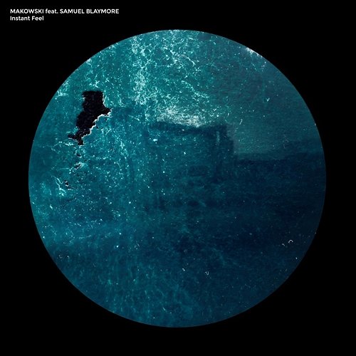 Instant Feel Makowski feat. Samuel Blaymore