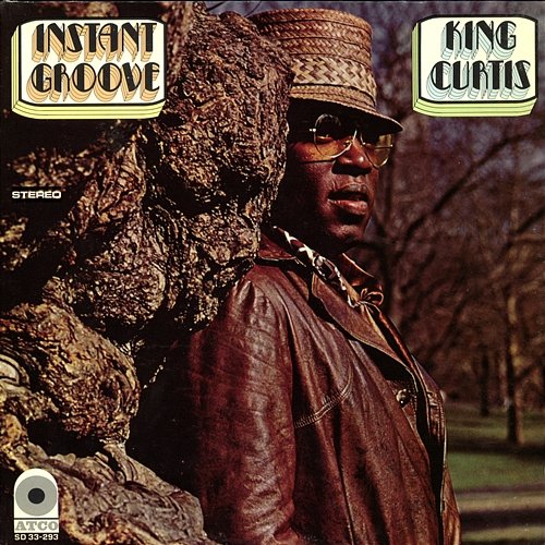 Instant Groove King Curtis