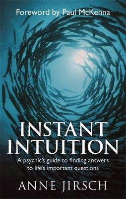 Instant Intuition Jirsch Anne, Cafferky Monica